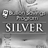 1 Gram of Silver - Bullion Savings Program (BSP)